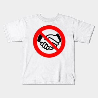 No Handshakes Kids T-Shirt